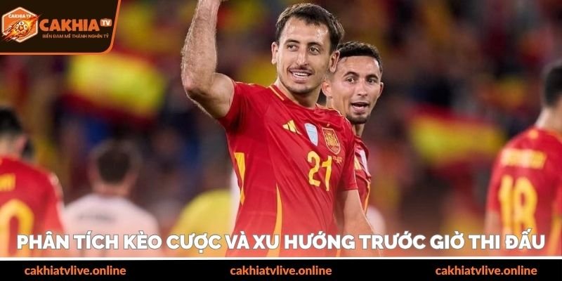 Phân tích kèo cược và xu hướng trước giờ thi đấu