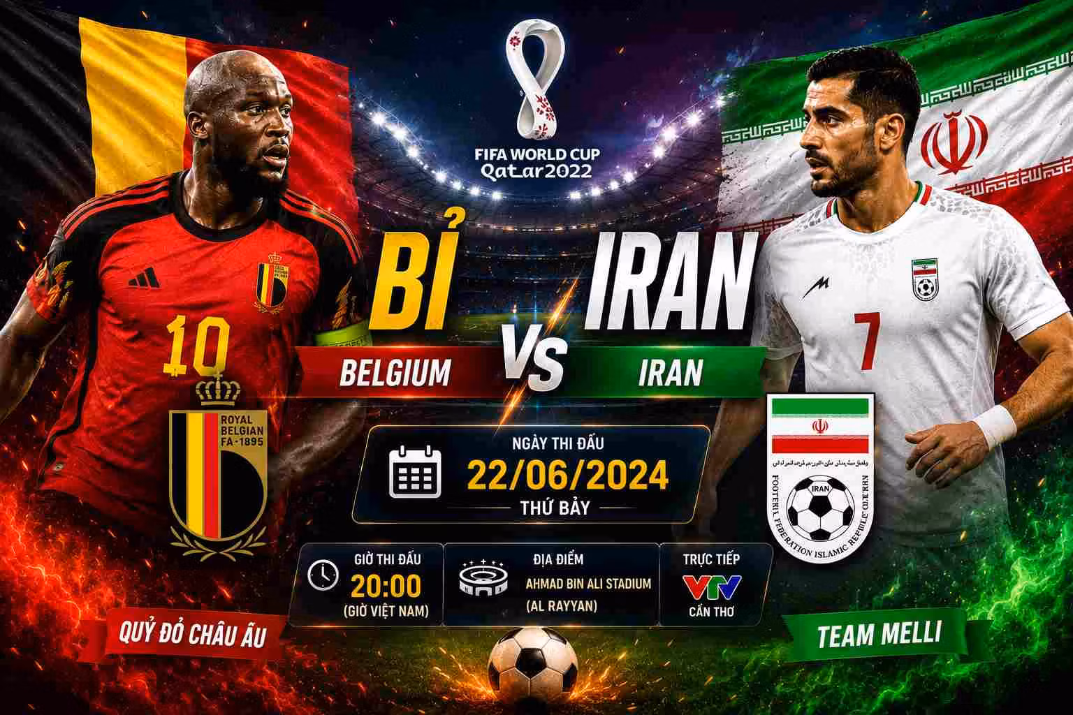 Bỉ Vs Iran 22/06: Cuộc Chiến Châu Âu Và Châu Á